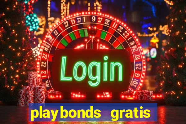 playbonds gratis jogar bingo silverball